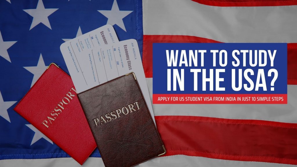 How to Apply for US Student Visa from India